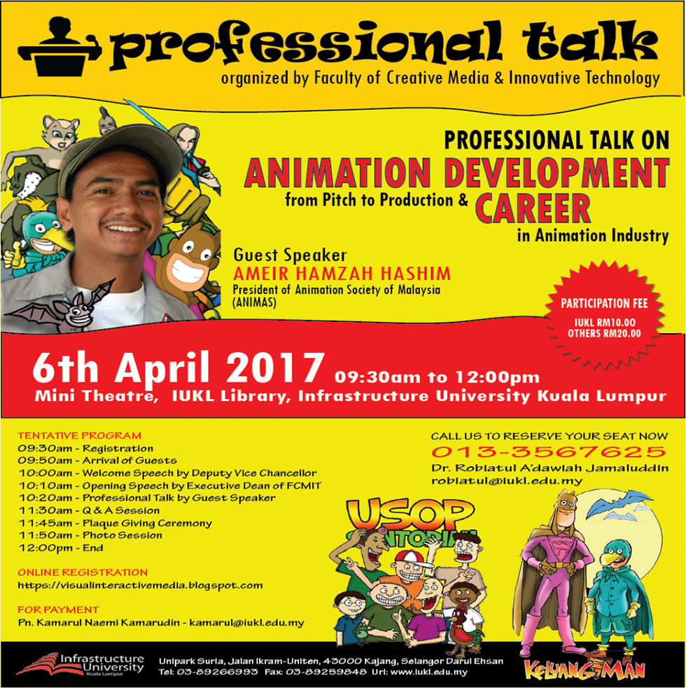 Professional Talk on Animation Development and Career in Animation Industry  - Infrastructure University Kuala Lumpur